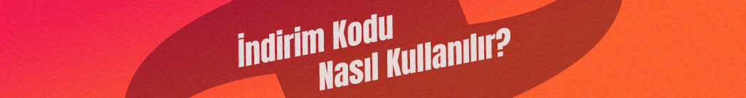 İndirim Kodu Nasıl