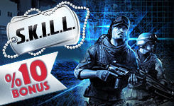 Skill Mutlu Saatlerde %10 Perdigital Bonus!