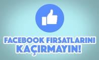 Facebook Kampanyalarımızı Kaçırmayın!