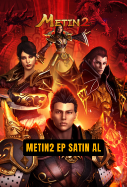 METIN2 EP SATIN AL