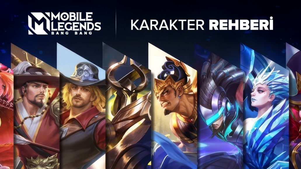 Mobile Legends Karakter Rehberi