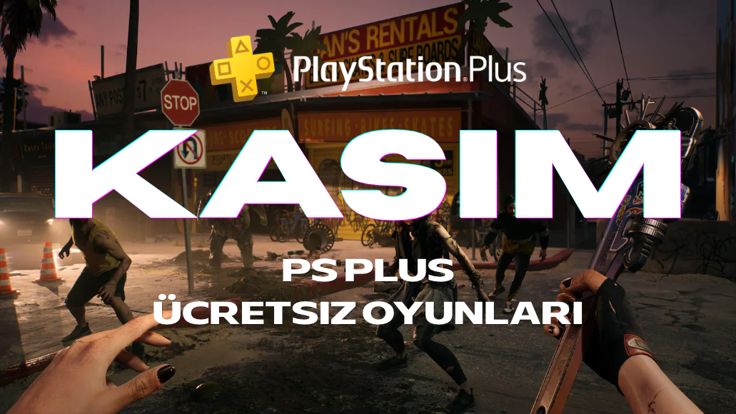 PLAYSTATION PLUS KASIM 2026 ÜCRETSİZ OYUNLARI