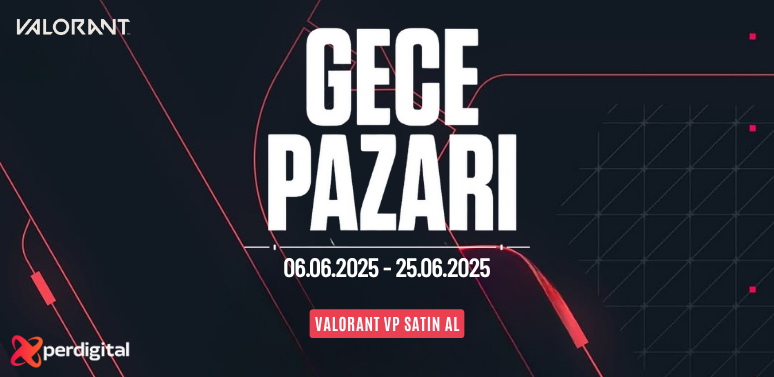 VALORANT GECE PAZARI